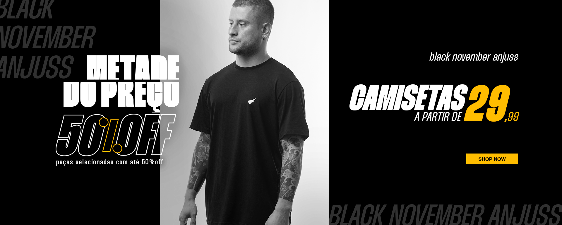 Black November Anjuss - Camisetas a partir de R$39